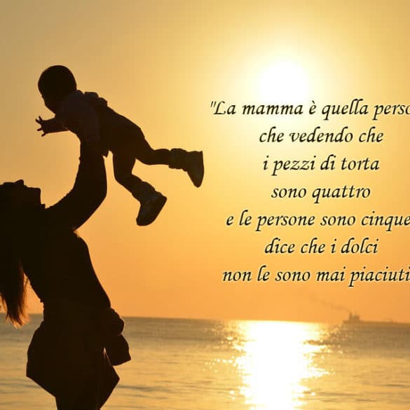 Frasi Per La Mamma - Le Più Belle Frasi Da Dedicare